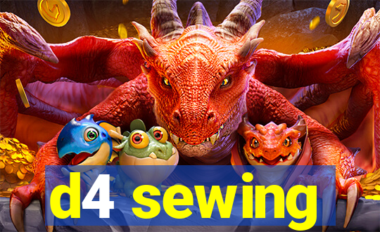 d4 sewing